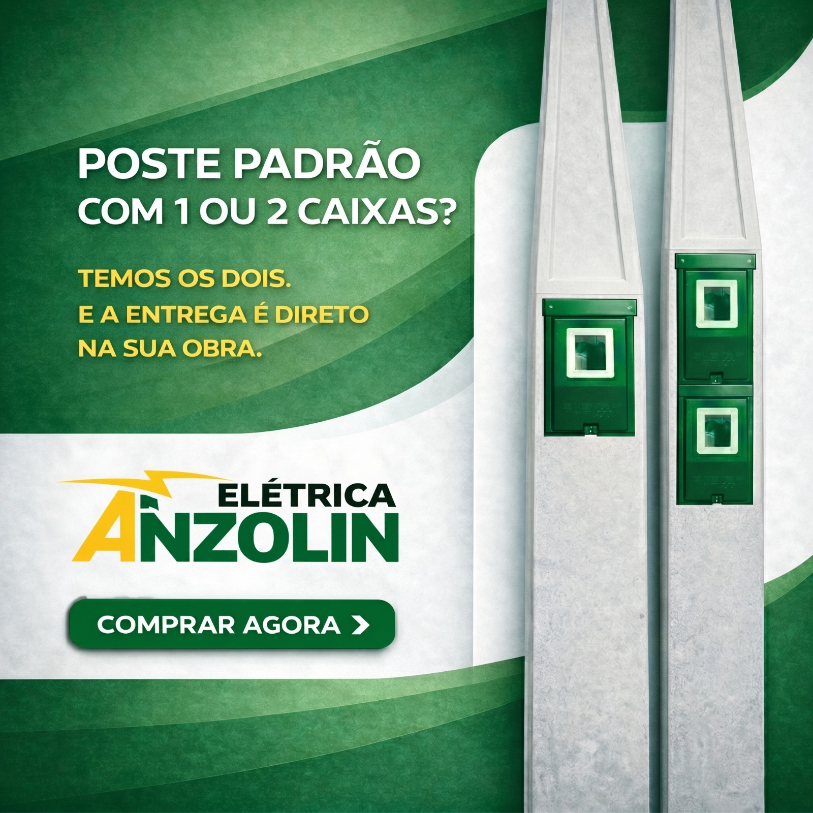 Poste Padrão — 1 ou 2 Caixas